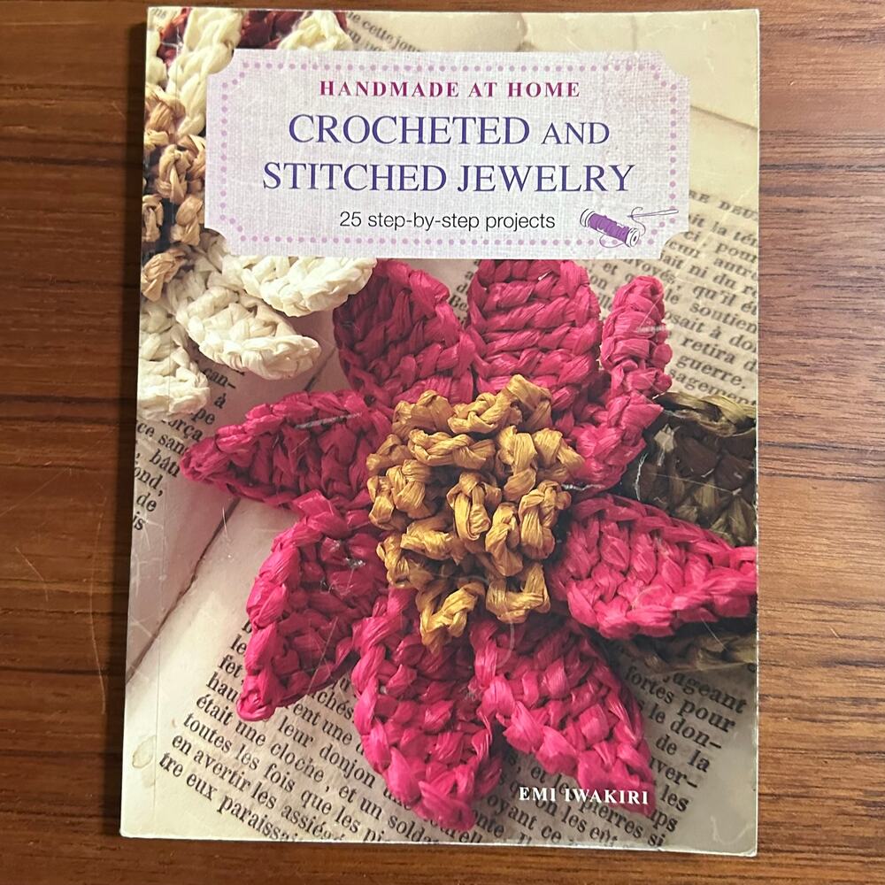 Crocheted & Stitched Jewelry Pattern Book